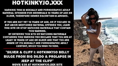 Silver &amp_ Cliff I: Hotkinkyjo belly bulge from big dildo &amp_ prolapse in jeep at the cliff Thumb