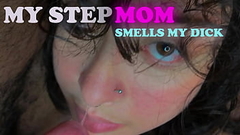 My stepmom is so hotty, she likes smell my dick Thumb