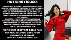 Hotkinkyjo in hot red dress fuck her anal hole with dildo from MrHankey &amp_ prolapse Thumb